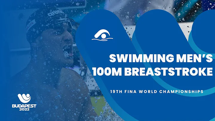 Swimming Men | 100m Breaststroke | Highlights | 19th FINA World Championships | Budapest 2022 - DayDayNews
