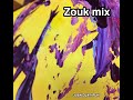 Djay zouk mix   70 tracks  bpm 7092
