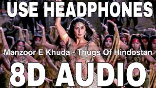 Manzoor E Khuda (8D ) || Thugs Of Hindostan || Shreya Ghoshal || Aamir Khan, Katrina Kaif Resimi