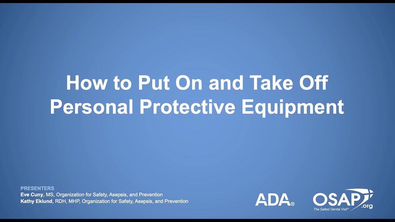 How to Put On and Take Off Personal Protective Equipment - YouTube