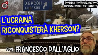 🔴 l'Ucraina riconquisterà Kherson e vincerà davvero la guerra sul campo?