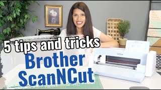5 tips and tricks Brother ScanNCut : Allbrands After Hours