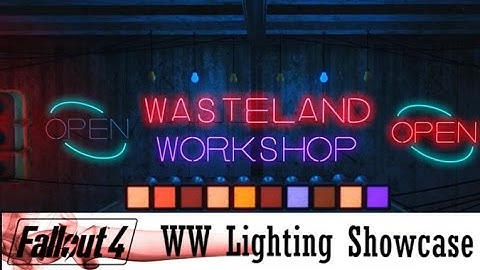 Fallout 4 Wasteland Workshop Lighting Showcase