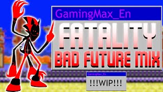 Watch Fatal Bad remix video