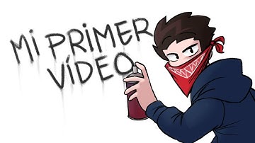 MI PRIMER VIDEO