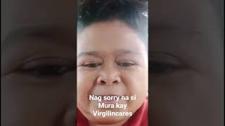 Sa wakas nag sorry na si Mura kay #virgilincares