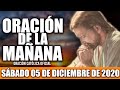 Oración de la Mañana de hoy Sábado 05 de Diciembre de 2020| Oración Católica