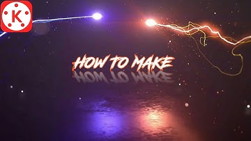 🔥 How To Make Lighting Particle Intro In Kinemaster || Kinemaster Tutorial || Kamal tv