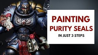 Painting Warhammer 40k: How to Paint Purity Seals screenshot 4