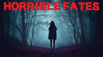 A Collection of Horrible Fates #8