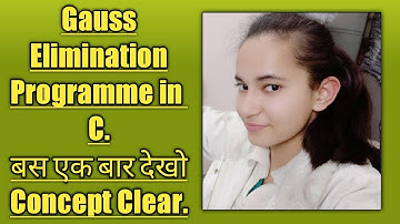 Gauss Elimination Programme in C