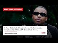 L-Tido Talks Label Frustrations, His Comeback, His Relationship With AKA & More | Backyard Sessions