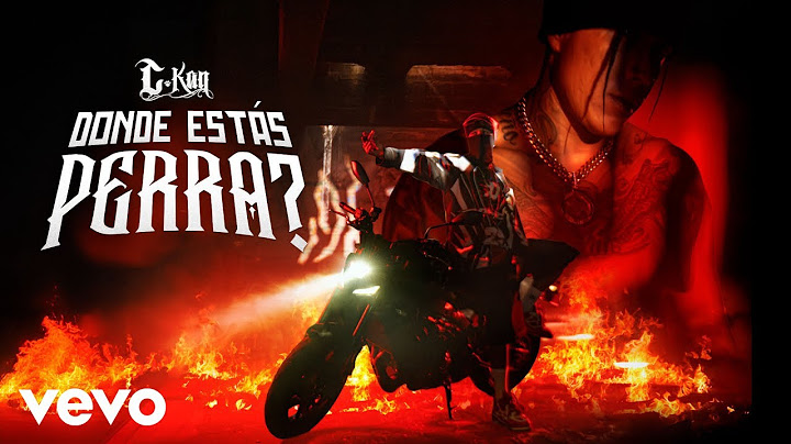 C-Kan - Donde estas perra? (Video Oficial)