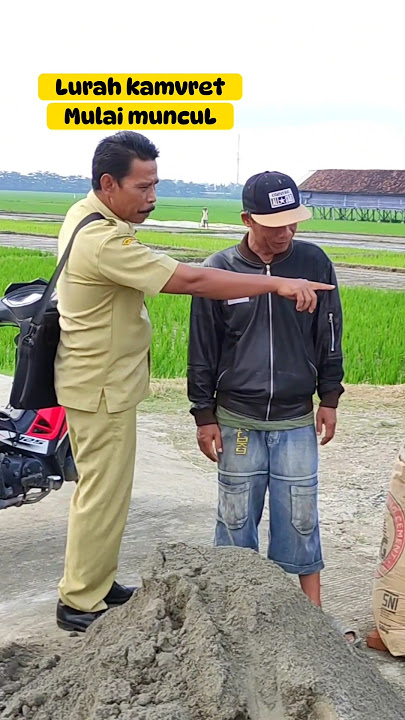 PAK LURAH SOK AKRAB #komedi #triokamvret