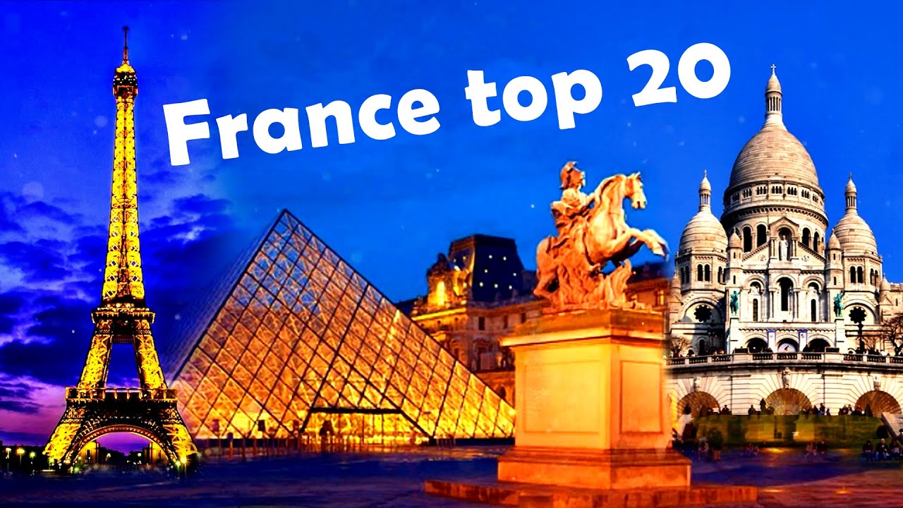 Top 20 Historical Places To Visit In France YouTube Top 20 Historical Places To Visit In France YouTube