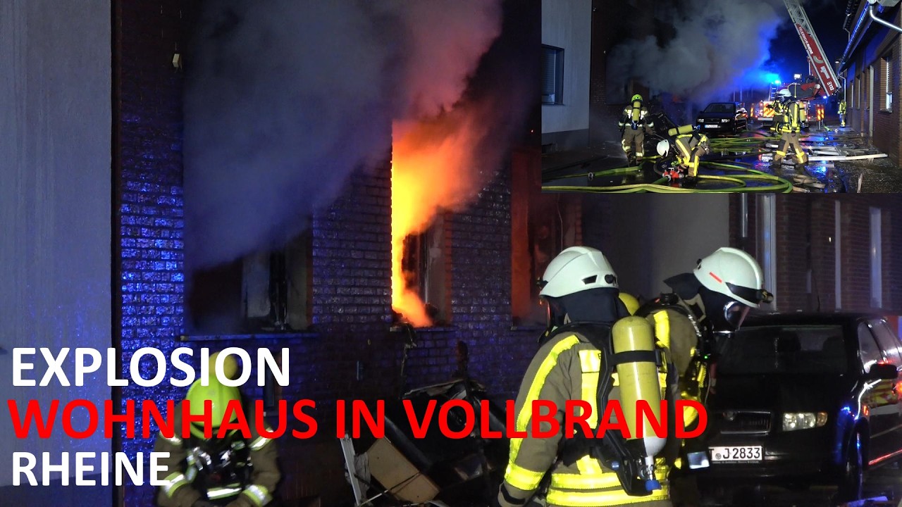 EXPLOSION IN RHEINE!🔥 - Wohnhaus in Vollbrand - Großeinsatz🚨