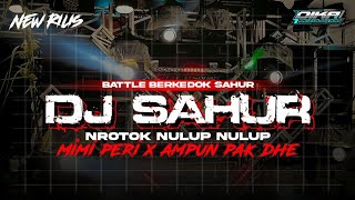 Download Lagu DJ SAHUR MIDDLE NULUP NROTOK X MIMI PERI MP3