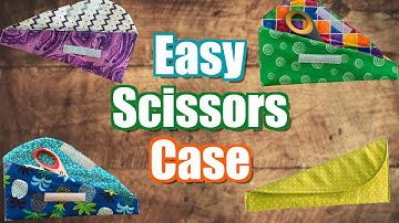 DIY Easy Scissors Case | The Sewing Room Channel