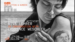 Artist and Disability Activist Riva Lehrer in conversation with Lawrence Weschler