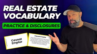 Real Estate Practice & Disclosures (Real Estate Exam Vocabulary)