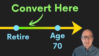 When to Do a Roth Conversion: 5 Critical Windows Explained