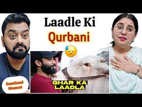 Indian Reaction on Laadla Hai Magar Shareef Nahi 😓😥 | Qurbani ek Ehsaas 