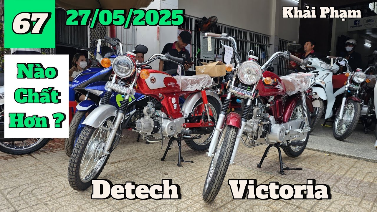 So sánh xe côn tay 67 Detech & 67 Victoria: kẻ tám lạng người nữa cân. Khải Phạm #xe67 #110 #contay