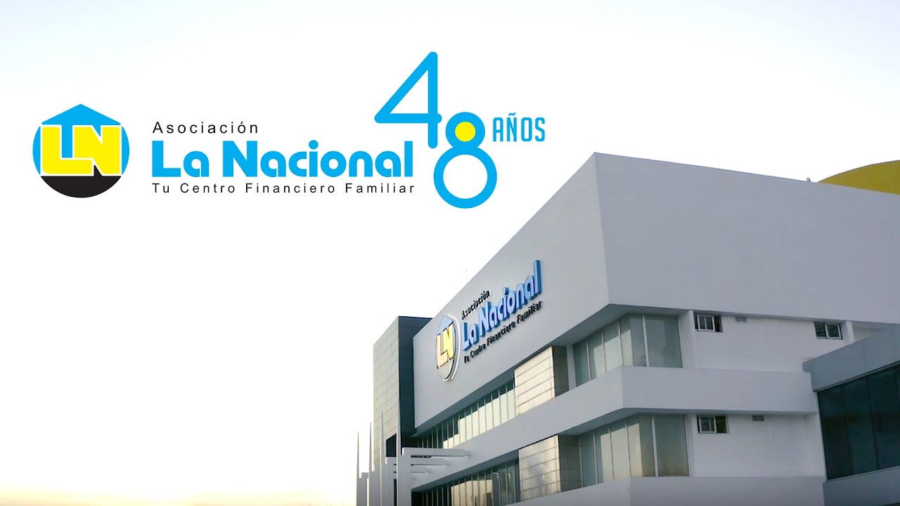 48 Aniversario ::: Asociación La Nacional de Ahorros y Préstamos - YouTube