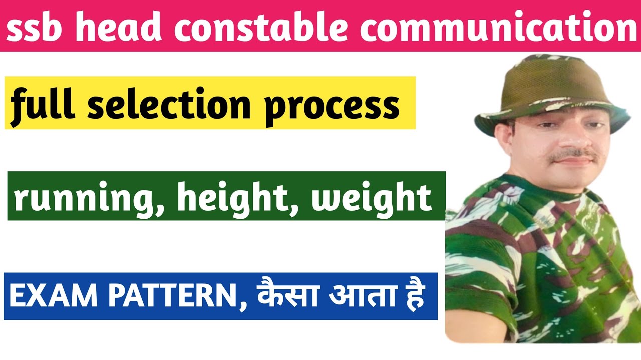 Full Selection ssb hc communication selection process| head constable communication ...