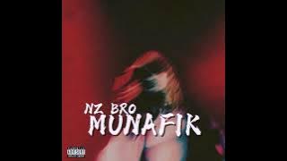 MUNAFIK ( OFFICIAL MUSIC ) -  NZ REMIX