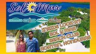 NEW Sol y Mar Beach Club in Roatan Honduras