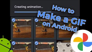 How To Make A GIF in Android 