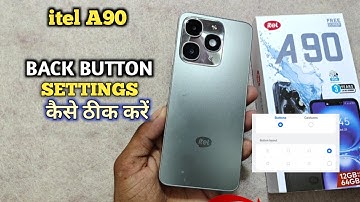 itel A90 Back Button Setting | How to change navigation button in itel A90