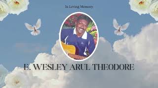 In Loving Memory of Er.  Wesley Arul Theodore (Jan 25, 1971- Sep 24, 2007)