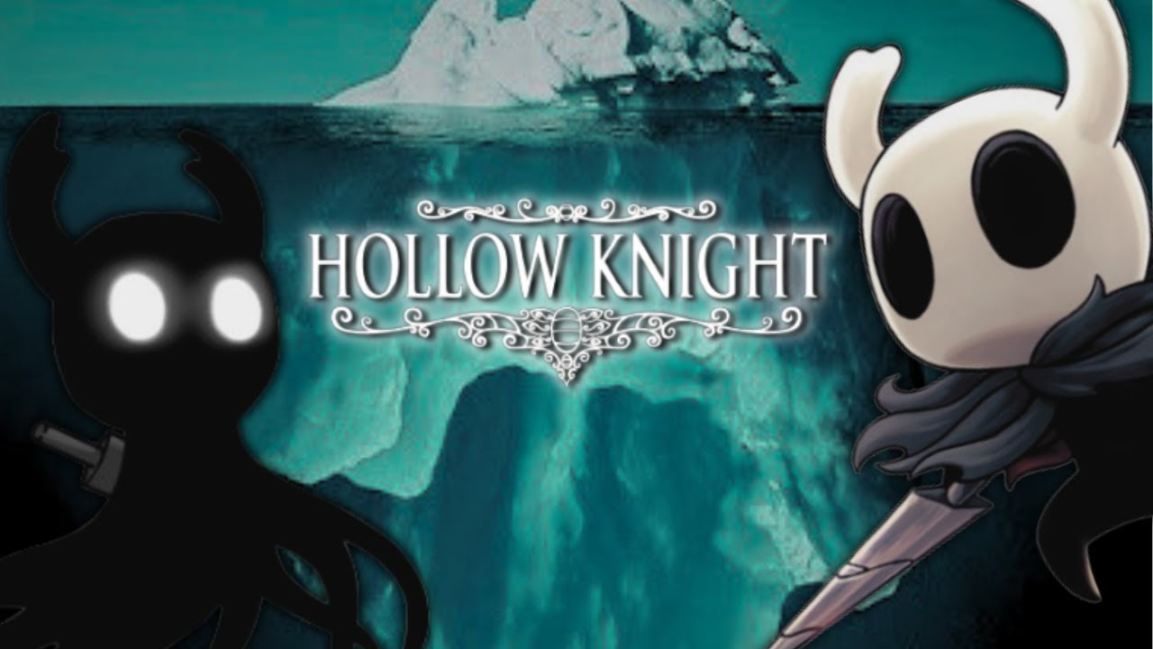 L'ICEBERG complet de HOLLOWKNIGHT