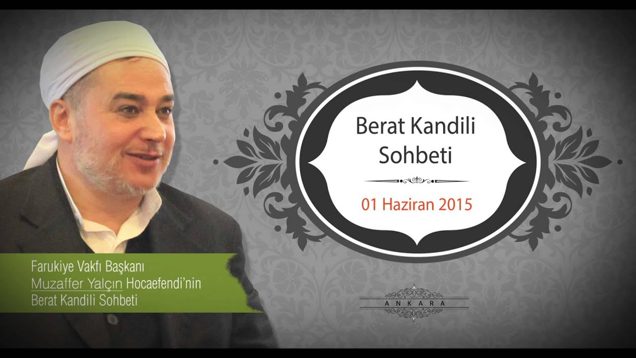 Berat Kandili Sohbeti // Muzaffer Yalçın Hocaefendi