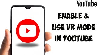 How To Enable & Use VR Mode In YouTube (2025) | Watch YouTube VR  YouTube App screenshot 5