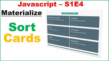 Javascript S1E4 : Materializecss Cards - Sort Ascending/Descending