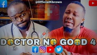 DOCTOR NO GOOD 4 Ft. Town Cryer - Kbrown screenshot 5