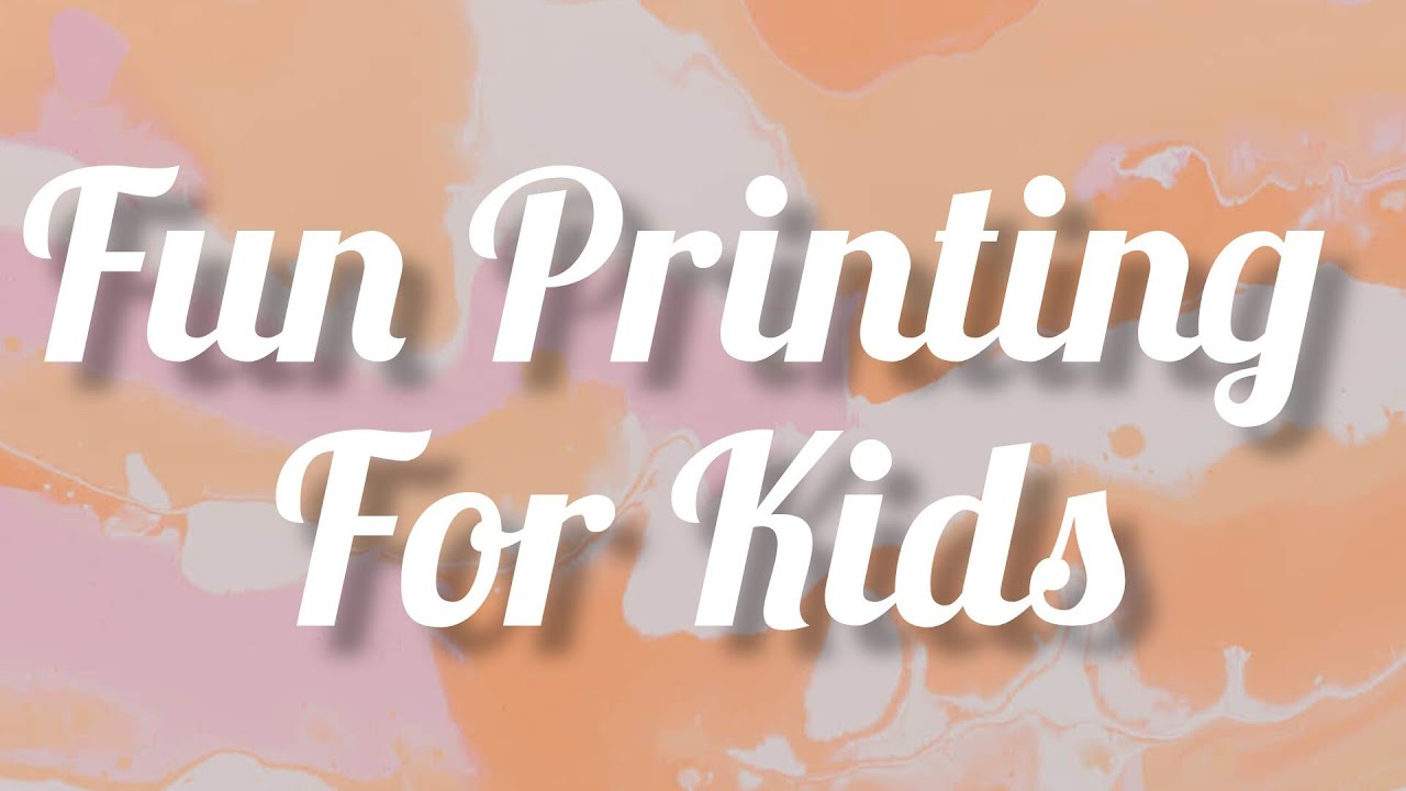 Fun Printing Fun Printing for Kids - YouTube
