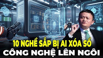 Sốc Thật Sự! 10 Nghề Này Sẽ Bị AI Xóa Sổ Trong 5 Năm Nữa