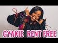 Gyake - RENT FREE - ( Lyrics Video)