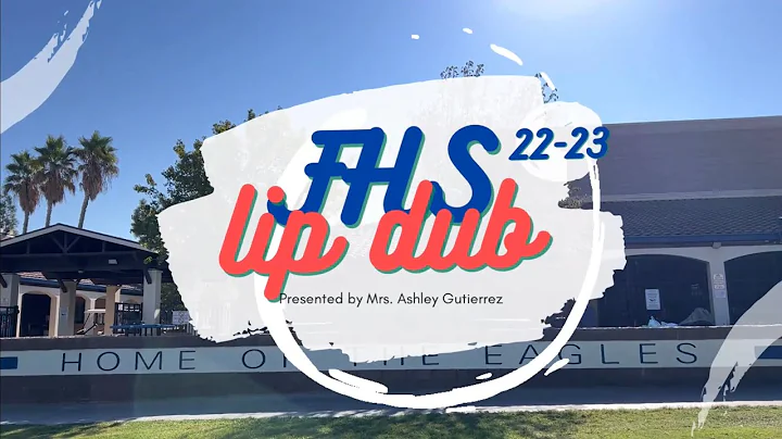 Firebaugh High School 22-23 Lip Dub