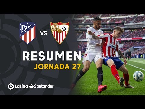 Atletico Madrid Sevilla Goals And Highlights