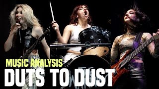 DUST TO DUST - THE WARNING (MUSIC ANALYSIS #1)