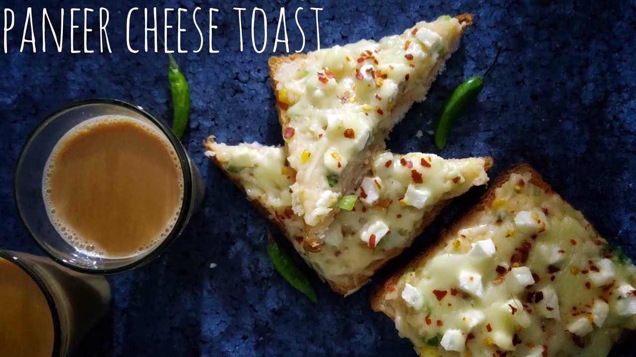 paneer cheese toast how to make easy and tasty toast recipe