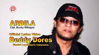 DEDDY DORES - ARDILA (MENGENANG MUSISI LEGENDARIS ) //  Lyrics Video //