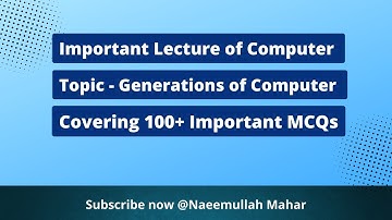 Generations of Computer | Important Lecture | 100+ MCQs