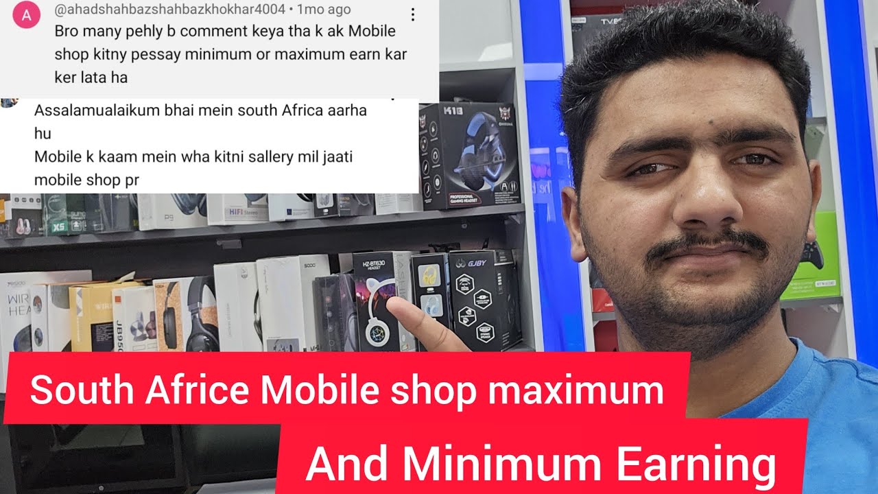 South Africa Mobile Shop Maximum and Minimum Earning YouTube