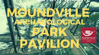Moundville: Park Pavilion